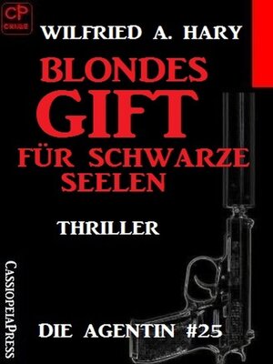 cover image of Blondes Gift für schwarze Seelen